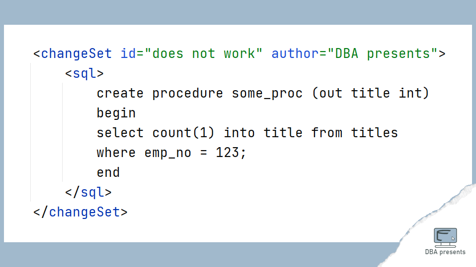 Create Stored Procedure With SQL Tag In Liquibase